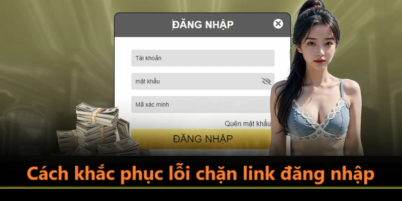 Cách khác lỗi bị chặn link login King88