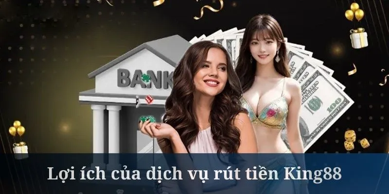Rút tiền King88 có mức giao dịch khá lớn