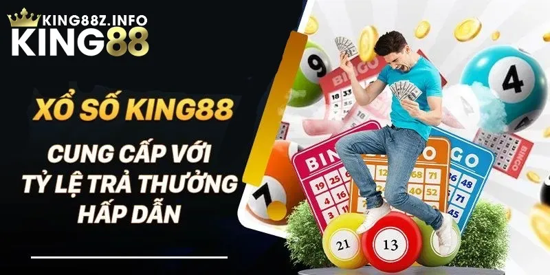 Tổng Hợp Những Sảnh Cược Xổ Số King88 Nổi Bật